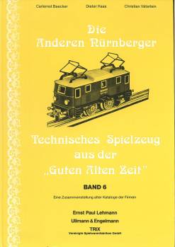 Die Anderen Nrnberger - Technisches Spielzeug aus der "Guten Alten Zeit", Bd. 6