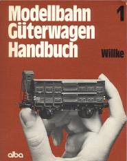 Modellbahn Gterwagen Handbuch - Band 1
