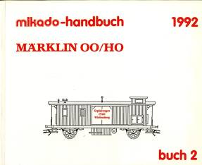 Mikado Handbuch Mrklin 00/H0, Bd. 2