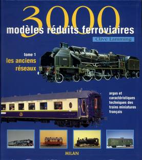 3000 modles rduits ferroviaires - Tome 1