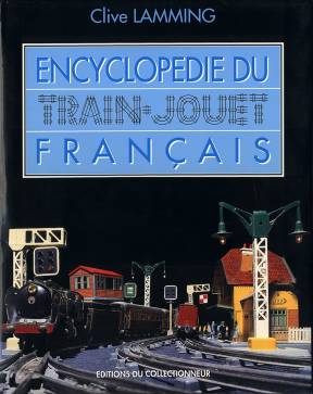 Encyclopedie du Train-Jouet franais