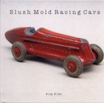 Slush Mold Racing Cars